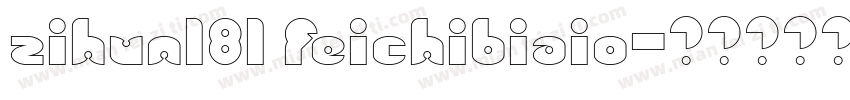 zihun181 feichibiaio字体转换